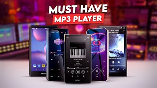 5 Must Have MP3 Player You Should Get