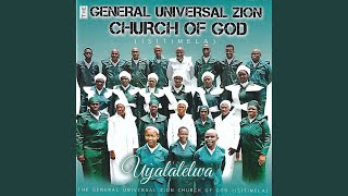 Miniatura de vídeo de "The General Universal Zion Church of God (Isitimela) - Gcina Impilo Yami"