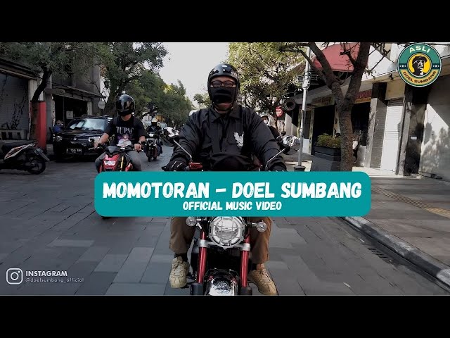 Doel Sumbang - MOMOTORAN (OFFICIAL MUSIC VIDEO) class=