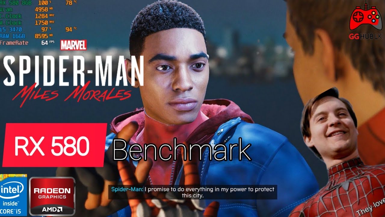 Marvel’s Spider-Man - Miles Morales | RX 580 8GB | i5-3470 | 16GB |1080P | All Settings 