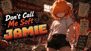 Jamie's Song | The Amazing World Of Gumball | Don’t Call Me Soft | By: Rainbow Raider screenshot 1