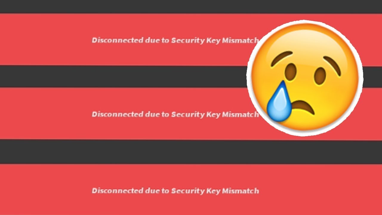 roblox security key mismatch problem