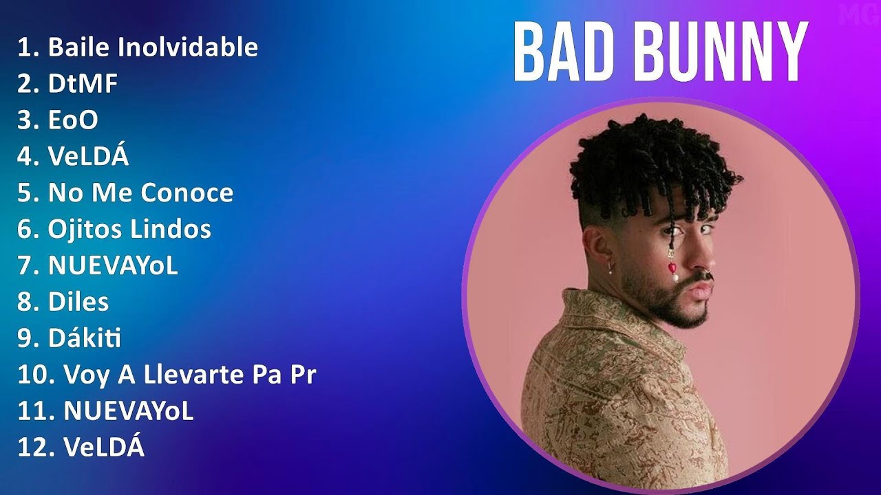 Bad Bunny 2025 MIX Top Hits - Baile Inolvidable, DtMF, EoO, VeLDÁ Bad Bunny 2025 MIX Top Hits - Baile Inolvidable, DtMF, EoO, VeLDÁ