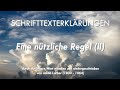 SCHRIFTTEXTERKLÄRUNGEN - Eine nützliche Regel (II)