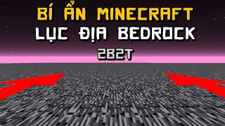 Minecraft Bí Ẩn LỤC ĐỊA BEDROCK | 2b2t