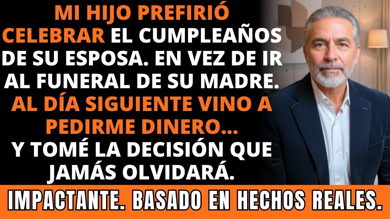 Mi Hijo Eligió el Cumpleaños de su Esposa en Lugar del Funeral de su Madre… y Ahora Me Pide un Favor