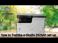 Toshiba estudio 2523ad duplex multifunction photocopier setup unboxing  computer shop bd 