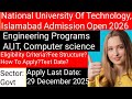 National University Of Technology (NUTECH)Admission Open2026 Engineering Programs/IT/AI/CS/Govt Adm.