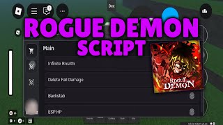 *NEW* Rogue Demon Script - (INFINITE BREATH, NO FALL DAMAGE, BACKSTAB, TP VOID)