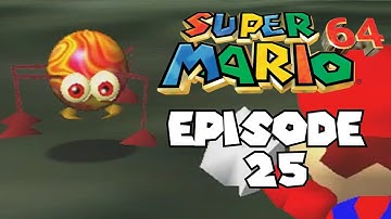Super Mario 64: Episode 25 -  Funny Scuttlebug