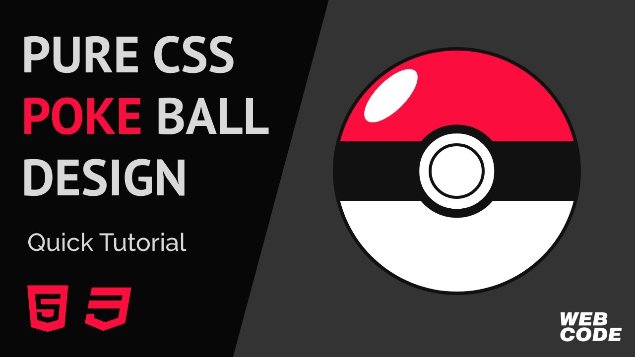 Pure CSS Poke Ball Design (Quick Tutorial)