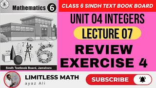 Class 6 Math Review Exercise 4 Sindh Text Book Board | Unit 04 Integers | Lecture 07