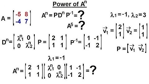 Linear Algebra: Ch 3 - Eigenvalues and Eigenvectors (30 of 35) Power Method A^n, A^5