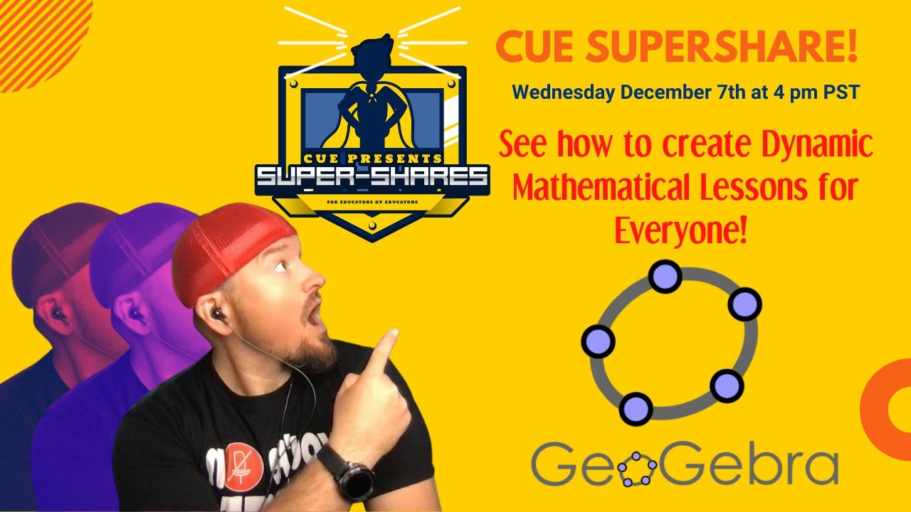 CUE SuperShares: @JoeMarquez70 talks with Rob from @GeoGebra for Dynamic Math Lessons.