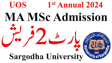 MA MSc Part 2 Fresh Admissions 2024 UOS | MA Part 2 Admissions 2024 | MSc Part 2 Admission 2024 UOS