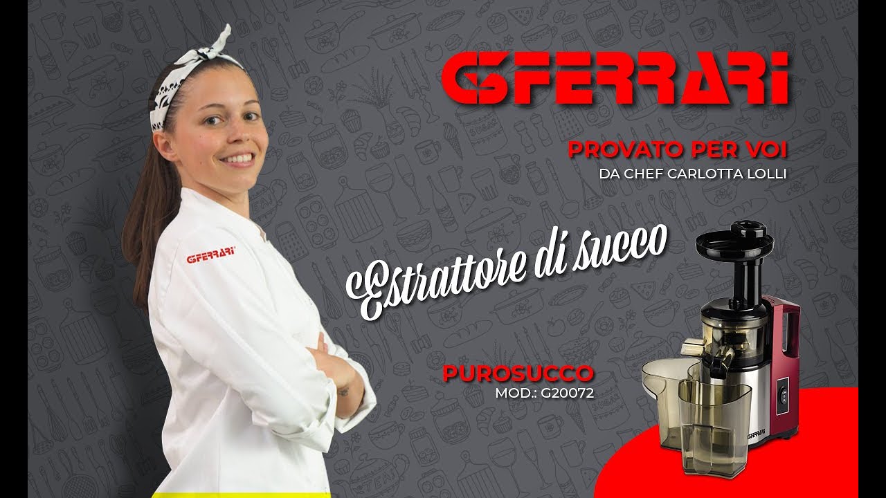 G3 Ferrari presenta Estrattore Purosucco G20072 - la videoricetta di  Carlotta Lolli - YouTube