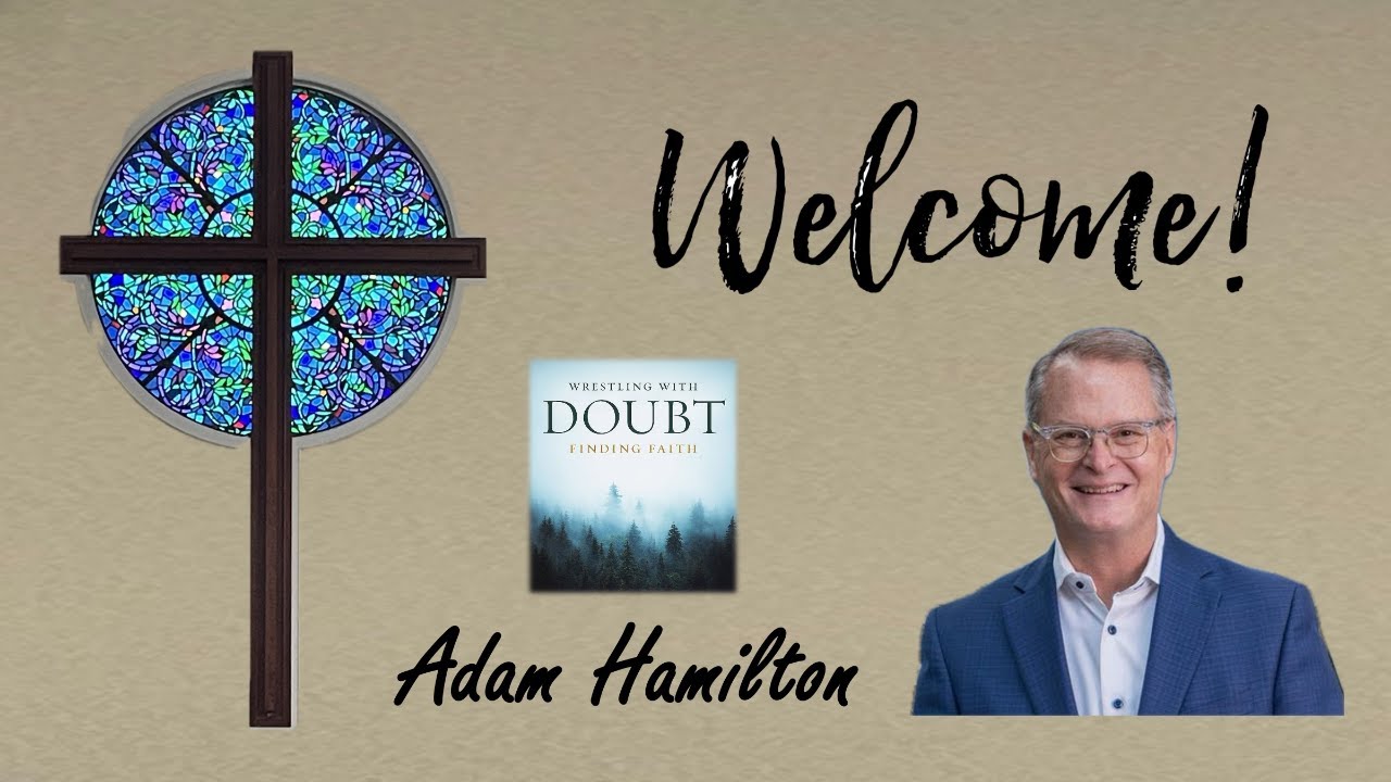 Join us in welcoming Adam Hamilton