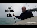 From rocks to sea