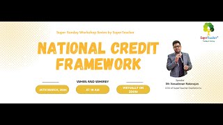 Super Sunday Workshop on National Credit Framework