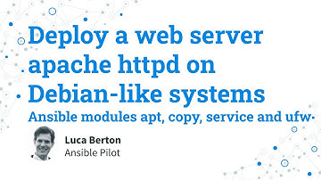 Deploy a web server apache httpd on Debian-like systems - Ansible modules apt, copy, service and ufw