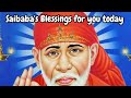 Saibabas blessings for you  babas message today  divinebliss1  trending  trendingtoday