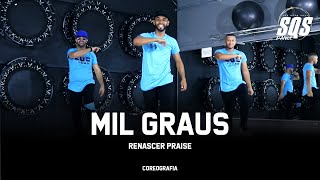 Mil Graus - Renascer Praise | SQS Dance (Coreografia Gospel) chords