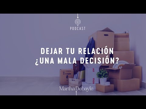 Video: Relaciones Rotas: ¿Dejar O Guardar?