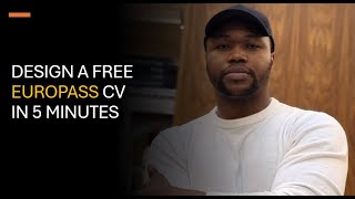 DESIGN A FREE EUROPASS CV IN 5 MINUTES