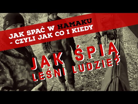 Jak spać w HAMAKU - czyli jak co i kiedy śpiąc w zimę w hamaku
