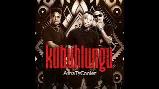 Amatycooler _ Kubuhlungu