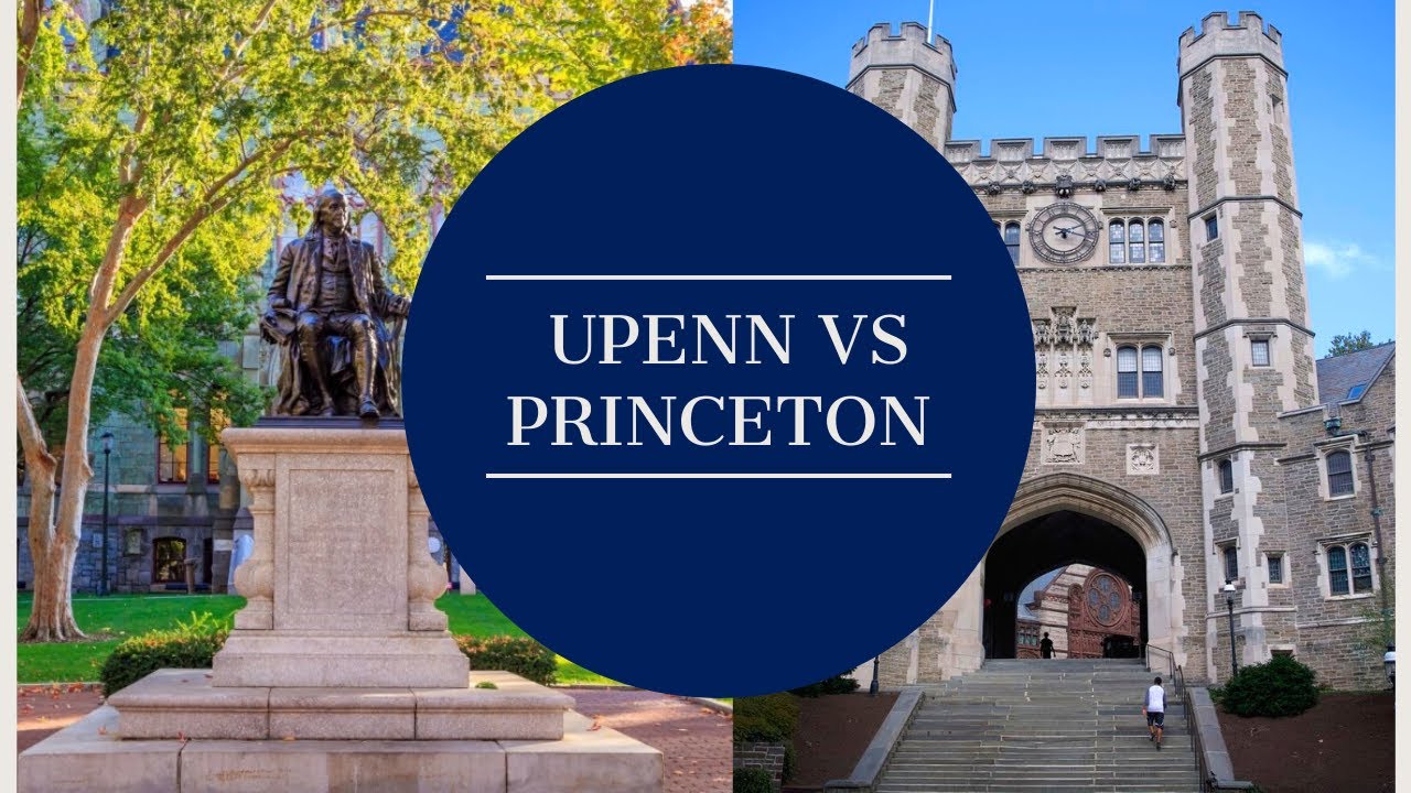 UPENN vs PRINCETON (College Tour and Comparison) - Which is better from an IVY LEAGUE GRAD