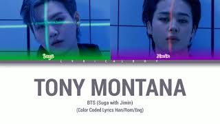 Agust D (SUGA of BTS) - Tony Montana (With Jimin) (Color Coded Lyrics Han/Rom/Eng) Resimi