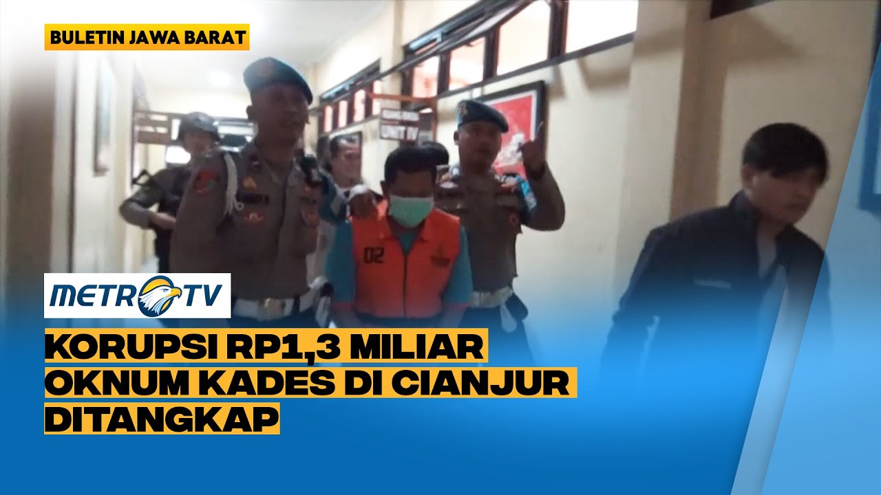 Korupsi Rp1,3 Miliar, Oknum Kades di Cianjur Diringkus