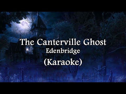 The Canterville Ghost - Edenbridge [Karaoke]