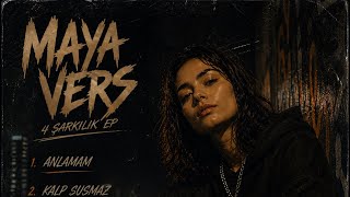 Maya Vers - Anlamam