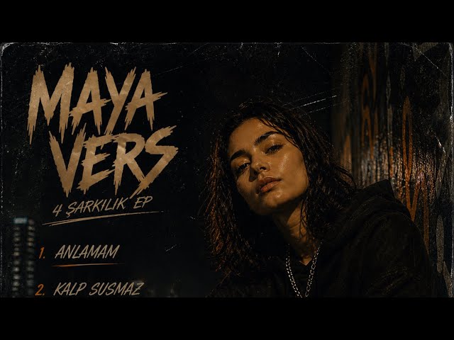 Maya Vers - Anlamam