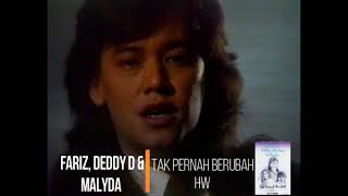 Fariz RM, Deddy Dhukun & Malyda - Tak Pernah Berubah (1989) (Selekta Pop) chords