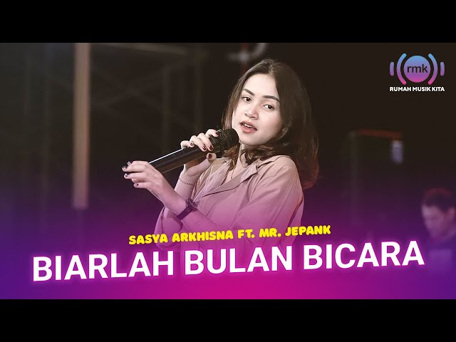 Biarlah Bulan Bicara | Sasya Arkhisna Ft. Mr. Jepank | (Official Music Live) class=