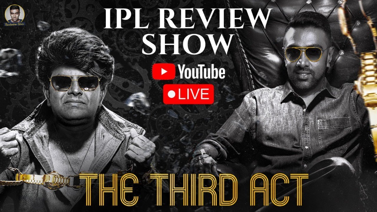 The Third Act | IPL Review Show | R Ashwin | PDogg - YouTube
