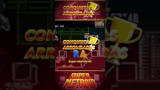 Conquistas Arrombadas - Super Metroid #2