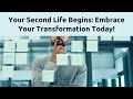 Embrace Your Second Chance with 'Your Second Life Begins When You Realize You Only Have One'