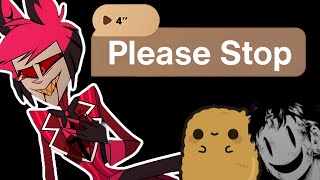 We Bullied Alastor to an Existential Crisis! (feat @TheYummyNuggets @XYNX69)