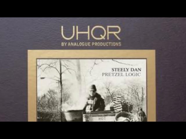 My 2 cents regarding UHQR Pretzel Logic by Steely Dan by Analogue Production.