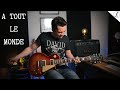 A TOUT LE MONDE - Megadeth - Guitar Cover