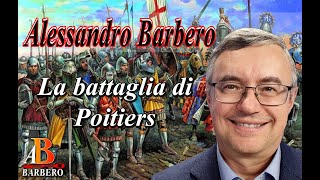 Alessandro Barbero - La battaglia di Poitiers - YouTube