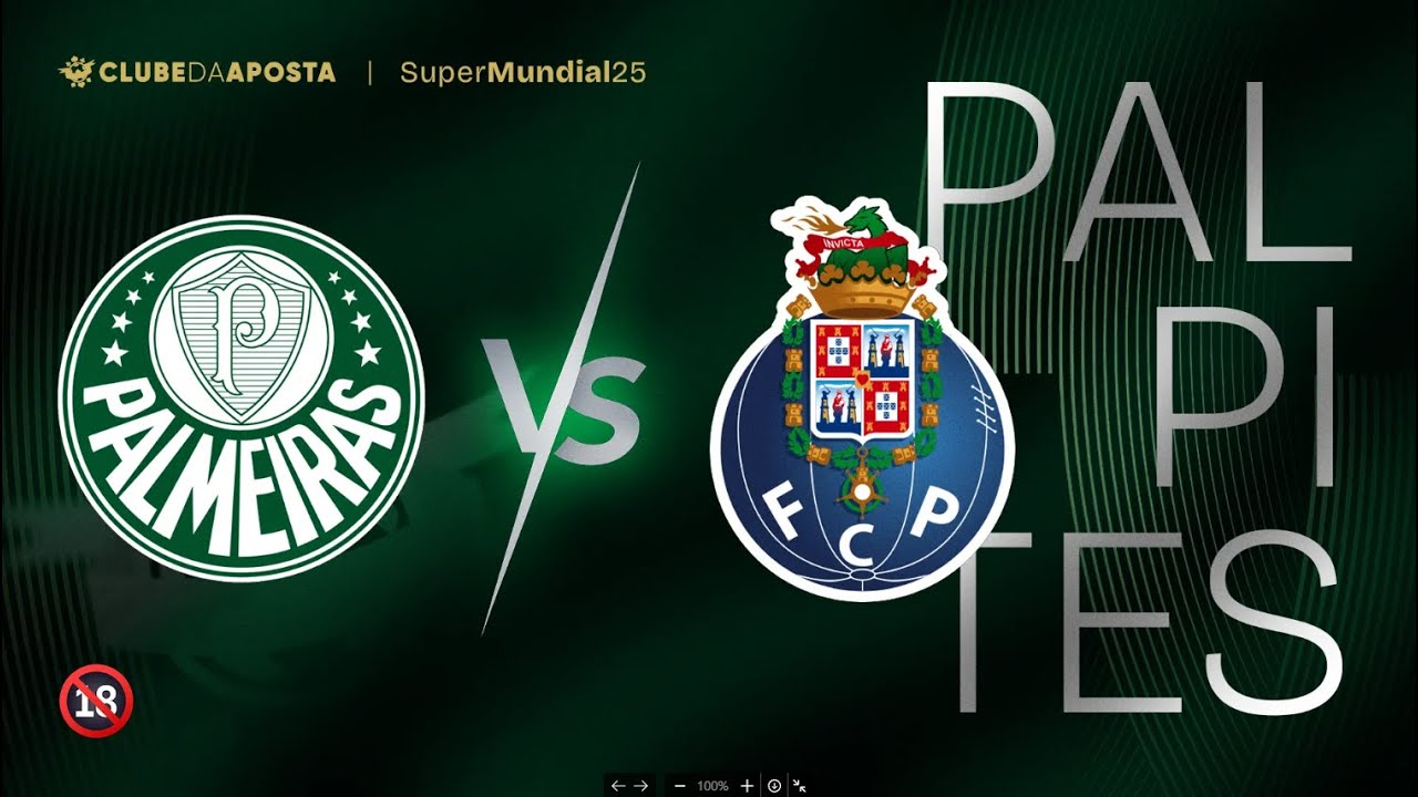 PALPITES PARA PALMEIRAS X PORTO • SUPER MUNDIAL DE CLUBES 2025 ...