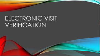 Intro to EVV
