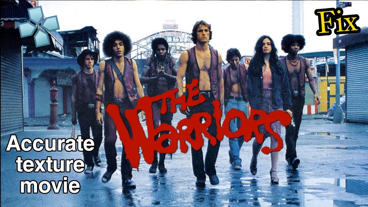 [ SHARE ] Texture Accurate movie the warriors fix V1