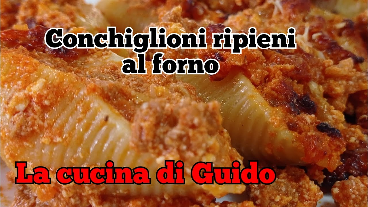 Conchiglioni ripieni al forno (un primo eccezionale)