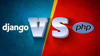 Django vs PHP in 2025: Which Web Development Framework Should You Choose?